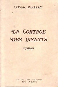 Livrenpoche : Le cortège des gisants - Franc Mallet - Livre