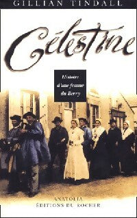Livrenpoche : Célestine - Gillian Tindall - Livre