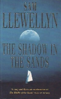 Livrenpoche : The shadow in the sands - Sam Llewellyn - Livre
