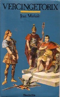Livrenpoche : Vercingétorix - Jean Markale - Livre