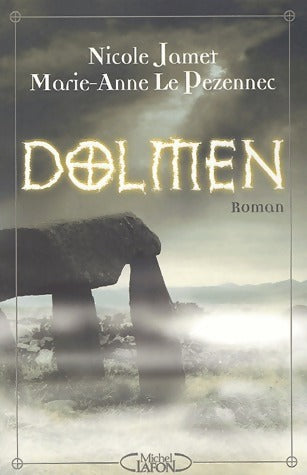 Livrenpoche : Dolmen - Marie-Anne Le Pezennec - Livre