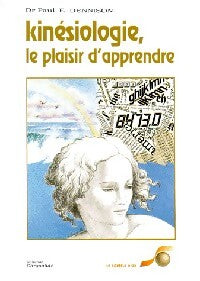 Livrenpoche : Kinésiologie, le plaisir d'apprendre - Paul Dennison - Livre