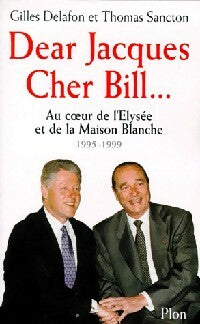 Dear Jacques, cher Bill... - Thomas Sancton ; Gilles Delafon -  Plon GF - Livre