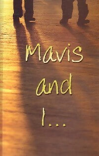Livrenpoche : Mavis and I... - Gerry Pyves - Livre