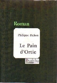 Livrenpoche : Le pain d'ortie - Philippe Pichon - Livre