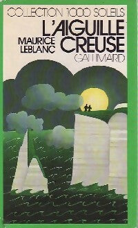 Livrenpoche : L'aiguille creuse - Maurice Leblanc - Livre
