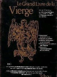 Le grand livre de la vierge - Françoise Hardy, Béatrice Guénin - Livre