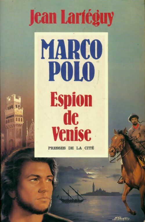 Livrenpoche : Marco Polo espion de Venise - Jean Lartéguy - Livre