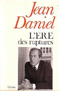 Livrenpoche : L'ère des ruptures - Jean Daniel - Livre