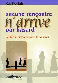 Livrenpoche : Aucune rencontre n'arrive par hasard - Gerald Epstein - Livre