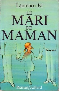 Livrenpoche : Le mari de maman - Laurence Jyl - Livre