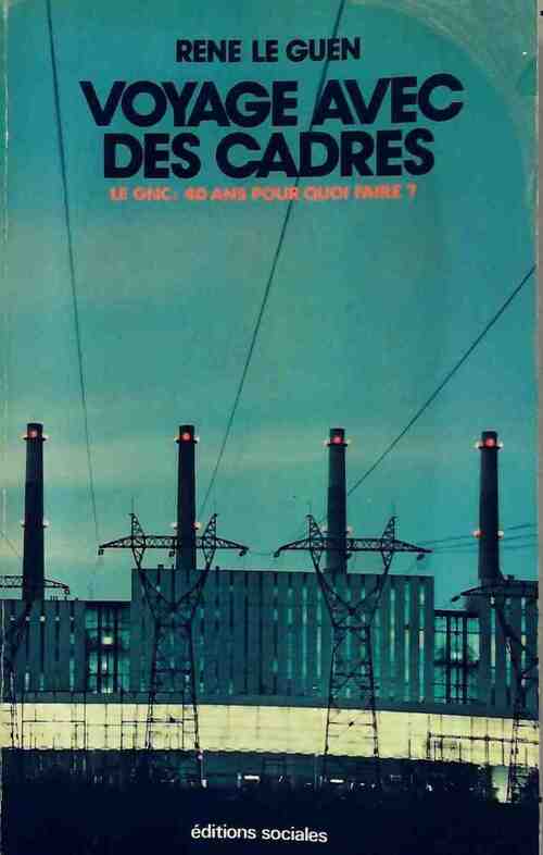 Livrenpoche : Voyage avec des cadres - René Le Guen - Livre