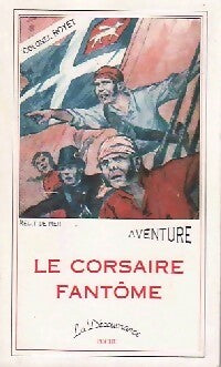 Livrenpoche : Le corsaire fantôme - Colonel Royet - Livre