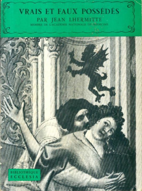 Livrenpoche : Vrais et faux possédés - Jean Lhermitte - Livre