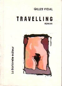 Livrenpoche : Travelling - Gilles Vidal - Livre