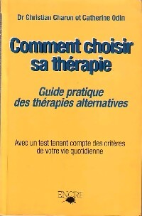Livrenpoche : Comment choisir sa thérapie - Christian Charon, Catherine Odin - Livre