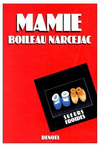 Livrenpoche : Mamie - Thomas Narcejac - Livre
