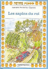 Livrenpoche : Les sapins du roi - Henriette Robitaillie - Livre