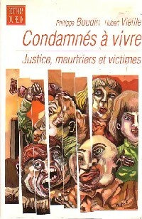 Condamnés à vivre - Philippe Boudin ; Hubert Vielle -  Le Félin GF - Livre
