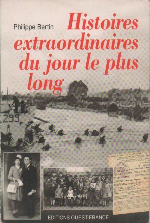 Livrenpoche : Histoires extraordinaires du jour le plus long - Philippe Bertin - Livre