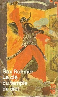 Livrenpoche : La clé du temple du ciel - Sax Rohmer - Livre