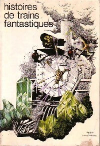 Livrenpoche : Histoires de trains fantastiques - Collectif - Livre