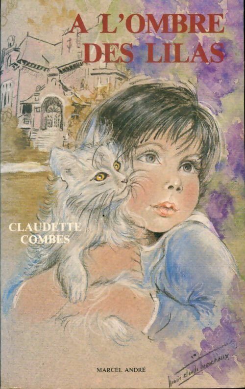 Livrenpoche : A l'ombre des lilas - Claudette Combes - Livre