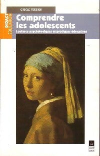 Livrenpoche : Comprendre les adolescents - Gisèle Tessier - Livre