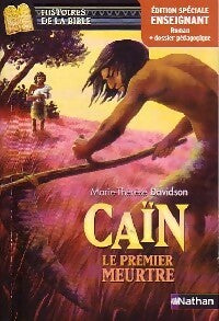 Livrenpoche : Caïn : Le premier meurtre - Marie-Thérèse Davidson - Livre