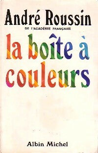 Livrenpoche : La boîte à couleurs - André Roussin - Livre