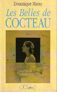Livrenpoche : Les belles de Cocteau - Dominique Marny - Livre
