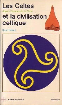 Livrenpoche : Les celtes et la civilisation celtique - Henri Hubert - Livre