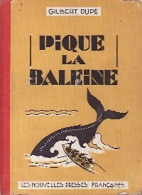 Livrenpoche : Pique La Baleine - Gilbert Dupé - Livre