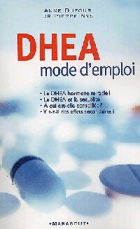 Livrenpoche : DHEA mode d'emploi - Pierre Nys, Anne Dufour - Livre