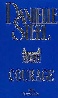 Livrenpoche : Courage - Danielle Steel - Livre