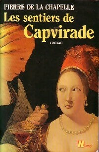 Livrenpoche : Les sentiers de Capvirade - Pierre De la Chapelle - Livre