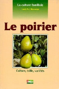 Livrenpoche : Le poirier - Louis Paul Rousseau - Livre
