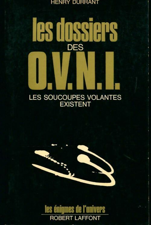 Livrenpoche : Les dossiers des O.V.N.I. - Henry Durrant - Livre