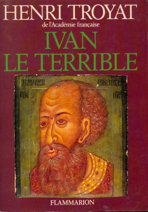 Livrenpoche : Ivan le terrible - Henri Troyat - Livre