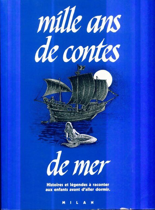 Livrenpoche : Mille ans de contes mer - Collectif - Livre