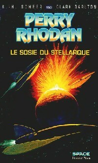 Le sosie du Stellarque - Karl Herbert Scheer, Clark Darlton - Livre