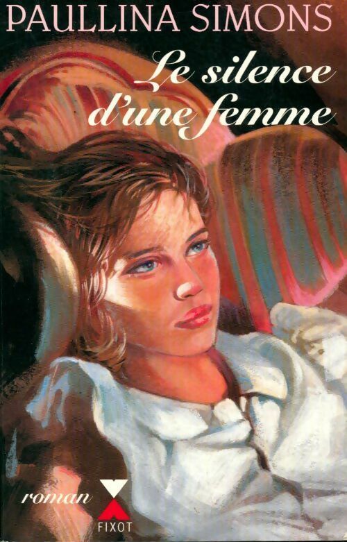 Livrenpoche : Le silence d'une femme - Paullina Simons - Livre