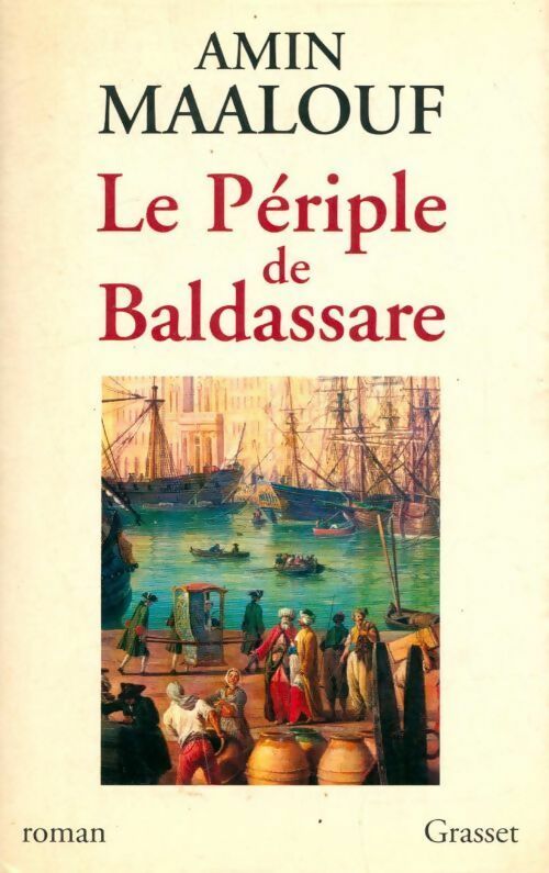 Livrenpoche : Le périple de Baldassare - Amin Maalouf - Livre