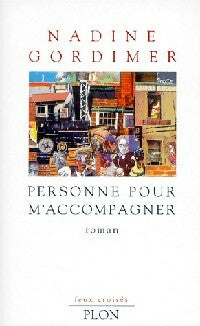 Livrenpoche : Personne pour m'accompagner - Nadine Gordimer - Livre