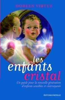 Livrenpoche : Les enfants cristal - Doreen Virtue - Livre