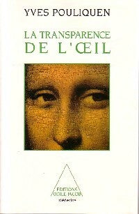 Livrenpoche : La transparence de l'oeil - Yves Pouliquen - Livre