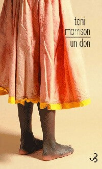 Livrenpoche : Un don - Toni Morrison - Livre