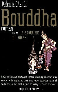 Livrenpoche : Bouddha Tome II : Le sourire du sage - Patricia Chendi - Livre