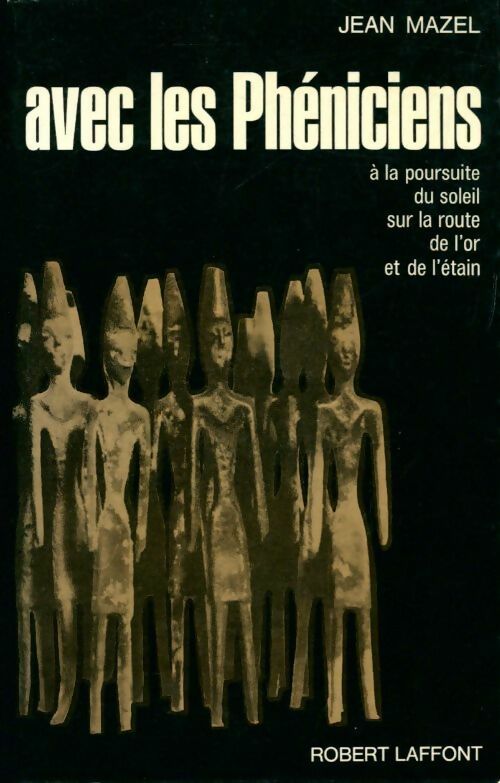 Livrenpoche : Avec les Phéniciens - Jean Mazel - Livre