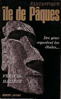 Livrenpoche : Fantastique Ile de Pâques - Francis Mazière - Livre